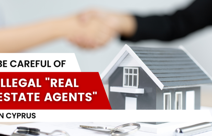 Be Careful of Illegal ‘Real Estate Agents’ in Cyprus